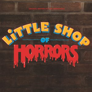 Bild für 'Little Shop of Horrors (Original Motion Picture Soundtrack)'