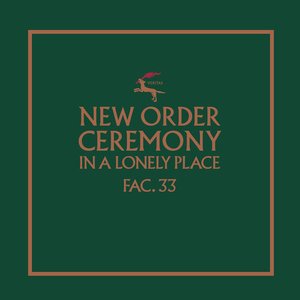 'Ceremony (2019 Remaster)'の画像