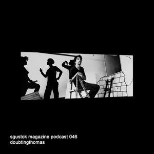 Immagine per 'Sgustok Magazine Podcast 046'