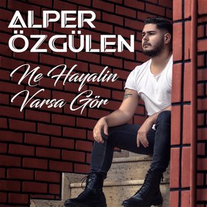 Immagine per 'Ne Hayalin Varsa Gör'