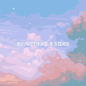 Image for 'BoyWithUke: B Sides'