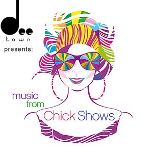 Image for 'DeeTown Presents: Music From Chick Shows'