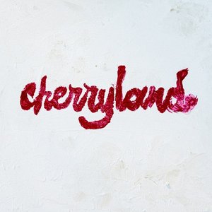 Immagine per 'Cherryland (Deluxe)'