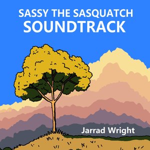 Image pour 'SASSY THE SASQUATCH (Original Motion Picture Soundtrack)'