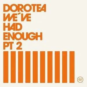 Image for 'We've Had Enough PT.2'