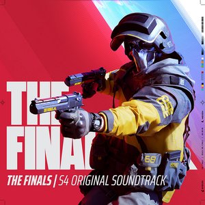 Image for 'THE FINALS (S4 Original Soundtrack)'