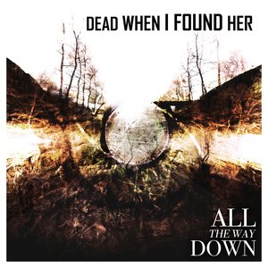 Image for 'All the Way Down'