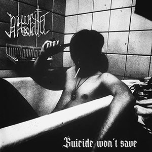 Image for 'Suicide won't save'
