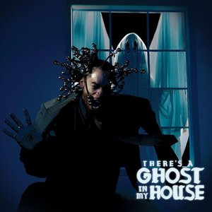 Изображение для 'THERE’S A GHOST IN MY HOUSE.'