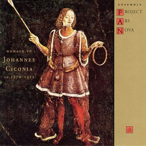 Image for 'Homage To Johannes Ciconia (1370-1412)'