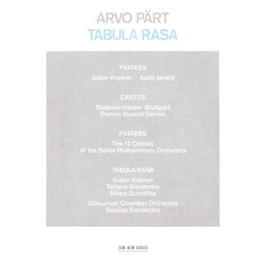 “Arvo Pärt: Tabula Rasa, Fratres, Cantus in memoriam Benjamin Britten”的封面