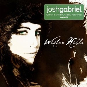Image for 'Josh Gabriel Presents Winter Kills'