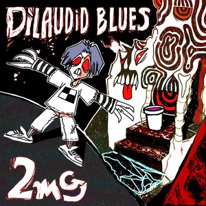 Bild für 'dilaudid blues 2ᵐᵍ'