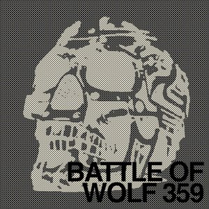 'Battle of Wolf 359 Discography'の画像