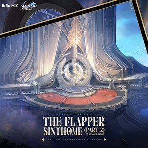 Image for 'Honkai: Star Rail - The Flapper Sinthome (Part 2) [Original Game Soundtrack]'
