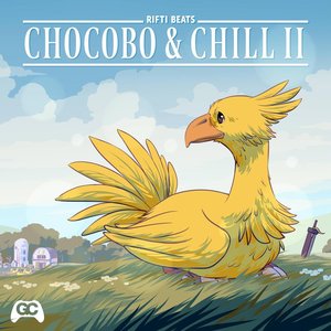 Bild für 'Chocobo & Chill II'