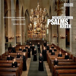 Image for 'Mendelssohn - Kreek: Psalms'