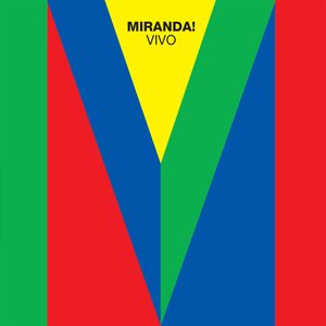 Image for 'Miranda! Vivo'
