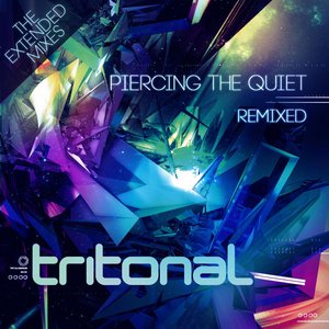 Image for 'Piercing The Quiet Remixed - The Extended Mixes'