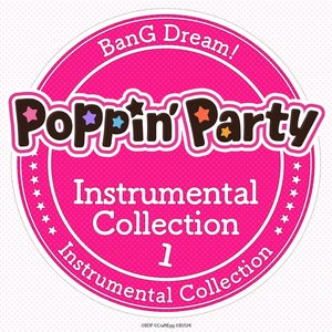 Image for 'Poppin'Party Instrumental Collection 1'