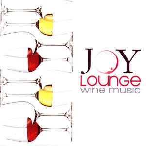 'Joy Lounge Wine Music'の画像
