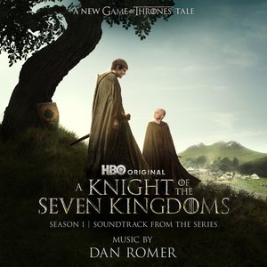 Image for 'A Knight of the Seven Kingdoms: Season 1 (Soundtrack from the HBO® Original Series)'