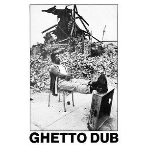 Image for 'Ghetto Dub'