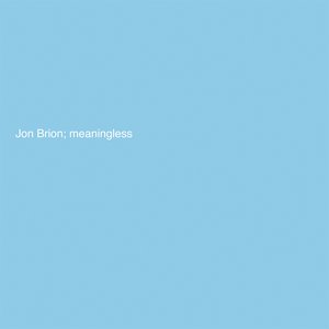 Image for 'Meaningless'