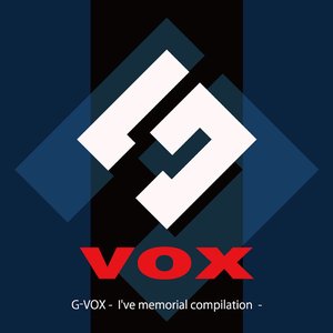 Image for 'G-VOX - I've memorial compilation -'