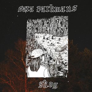 Image for 'Sara Parkmans skog'