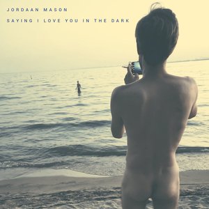 Image for 'saying i love you in the dark'