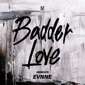 Image for 'Badder Love (MINDA Remixes)'
