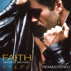 'Faith (2010 Remastered)' için resim
