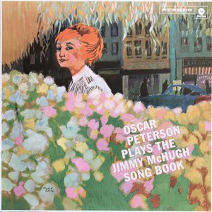 Bild für 'Oscar Peterson plays the Jimmy McHugh song book'