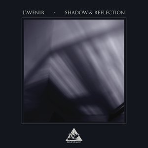Image for 'Shadow & Reflection'
