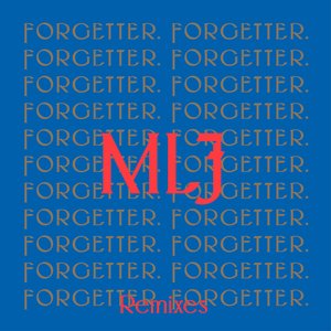 Image for 'Forgetter (Remixes)'