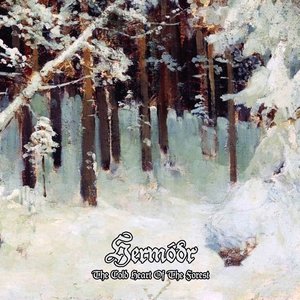 Image for 'The Cold Heart Of The Forest'