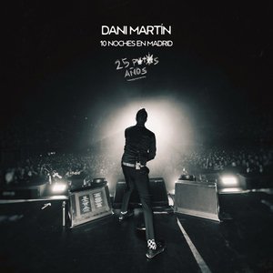 Image for '10 Noches en Madrid - 25 p*t*s años (En Directo)'
