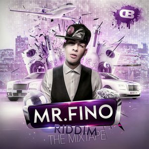 Image for 'Mr. Fino Riddim The Mixtape'