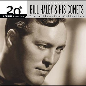 Bild für 'Best Of Bill Haley & His Comets: 20th  Century Masters: The Millennium Collection'