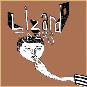 Image pour 'Lizard Tears'