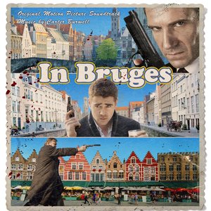 'In Bruges (Original Motion Picture Soundtrack)' için resim