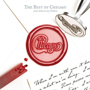 Image for 'The Best Of Chicago: 40th Anniversary Edition [Disc 2]'