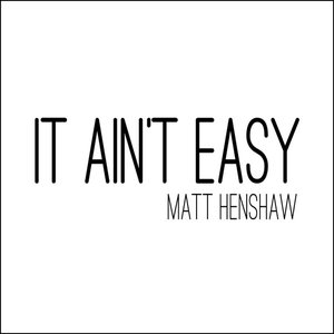 Image for 'It Ain't Easy / My Life - EP'