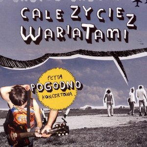 Imagen de 'Całe Życie Z Wariatami'