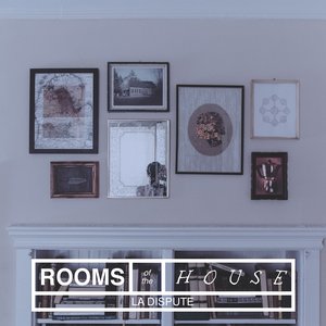'The Rooms of the House' için resim