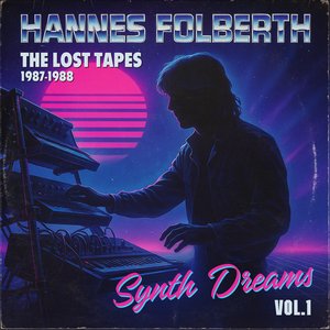 Immagine per 'Synth Dreams Vol. 1 - The Lost Tapes 1987-1988'