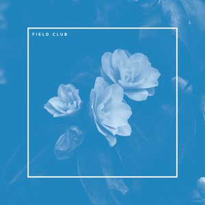 Image for 'Field Club'