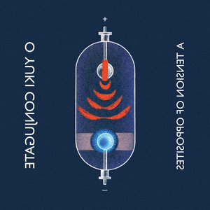 Image for 'A Tension of Opposites, Vol. 4'