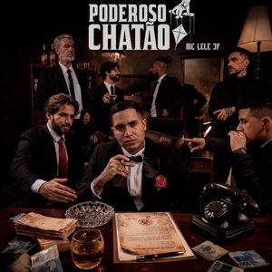 Image for 'O PODEROSO CHATÃO'